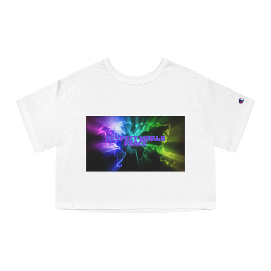Respect World Peace™ Champion Women's Cropped T-Shirt