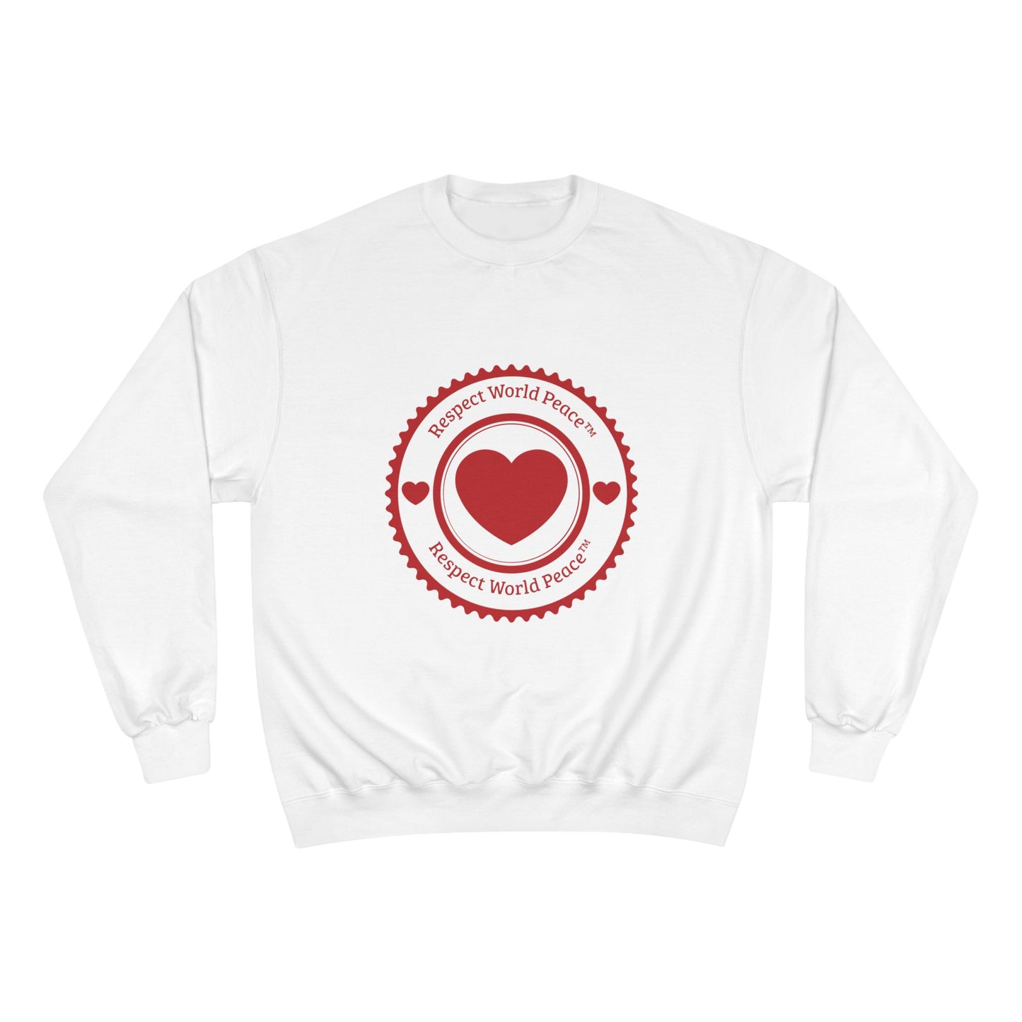 Respect World Peace™ Champion Sweatshirt