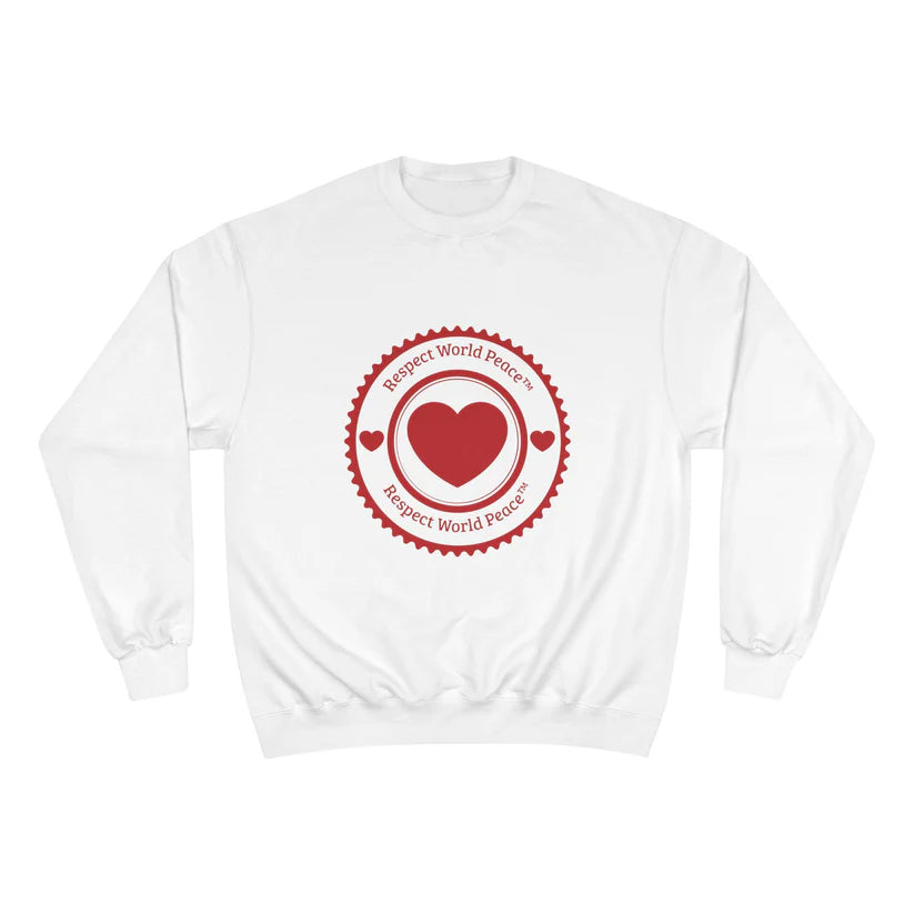 Respect World Peace™ Champion Sweatshirt
