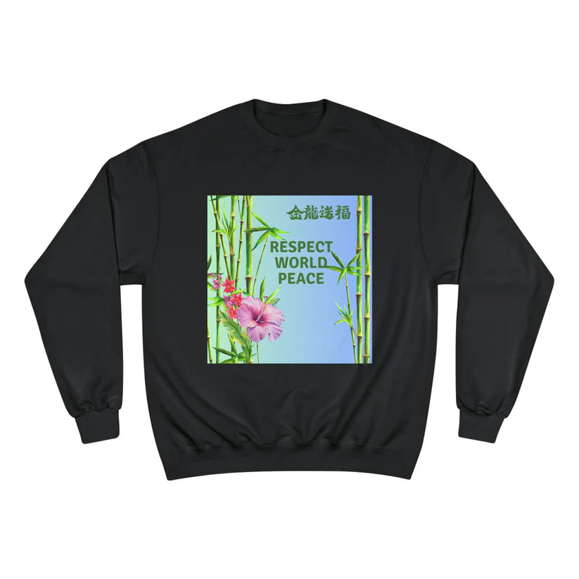Respect World Peace™ Champion Sweatshirt
