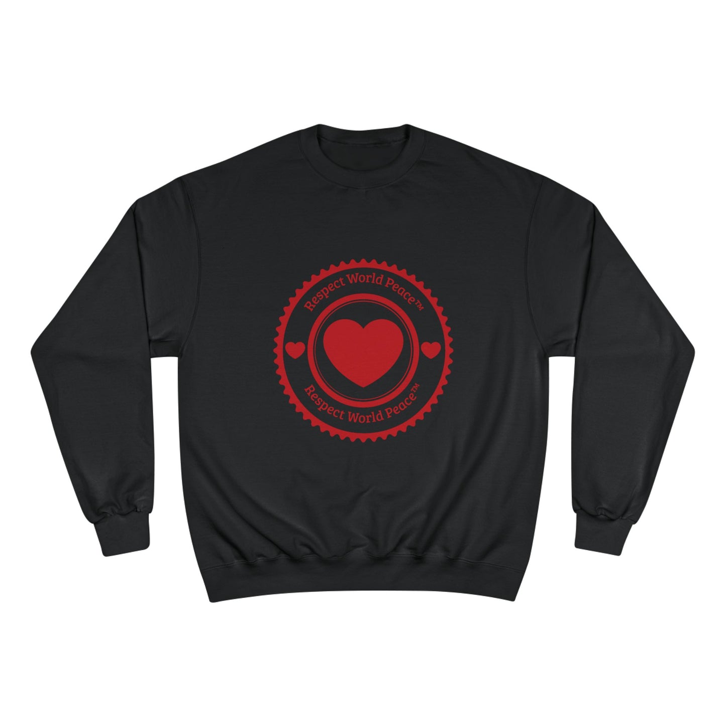 Respect World Peace™ Champion Sweatshirt