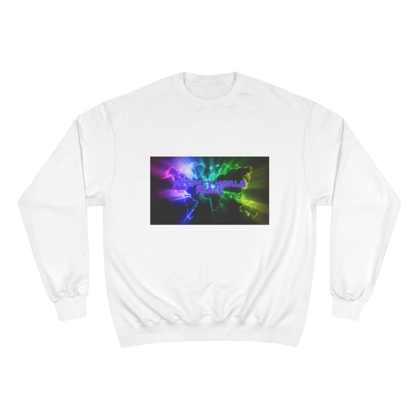 Respect World Peace™ Champion Sweatshirt